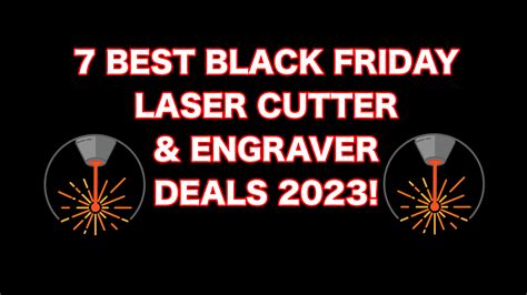 The BEST Black Friday Laser Cutter & Engraver 